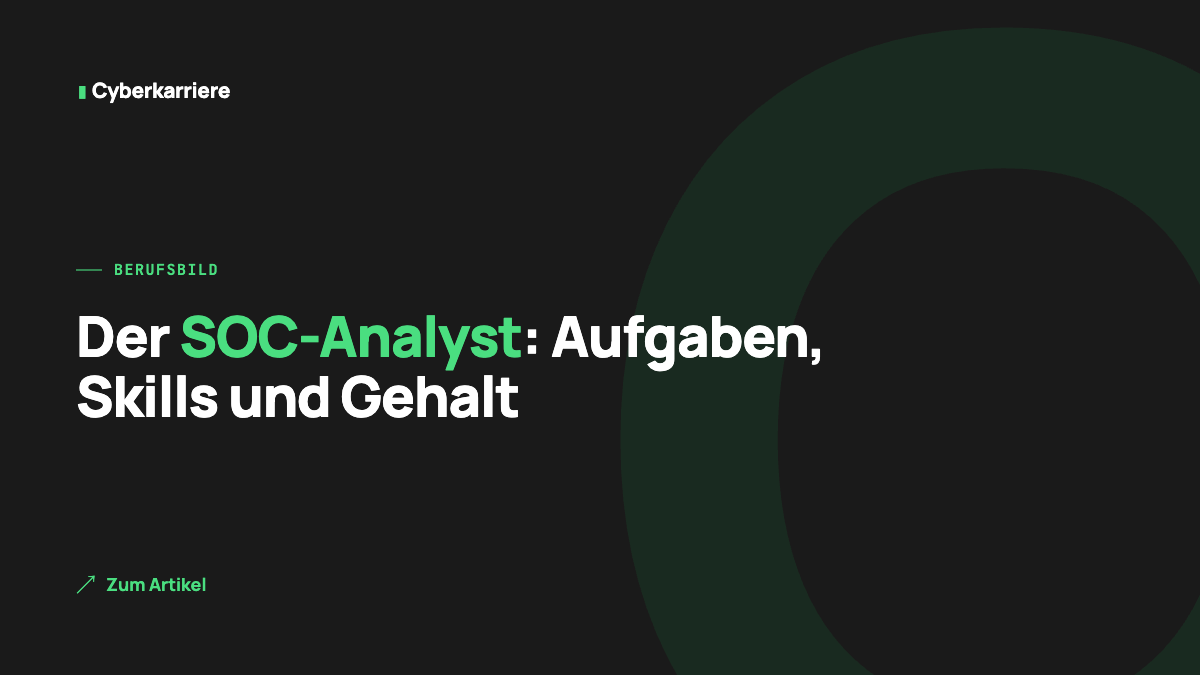 Titelbild: SOC-Analyst — Aufgaben, Skills und Gehalt